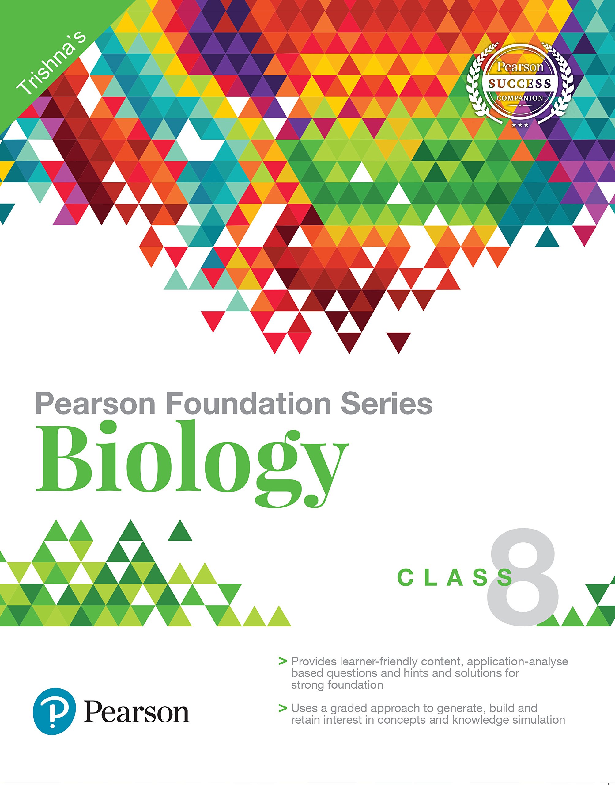 Pearson IIT Foundation Series - Biology Class 8