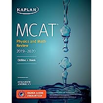 Kaplan MCAT Physics and Math Review 2019-2020