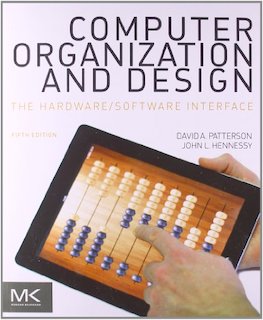 Computer Organization And Design: Hardware/Software Interface